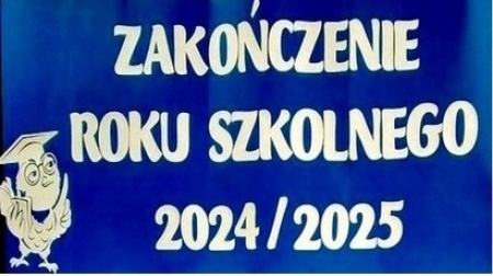 Uroczyste zakończenie roku szkolnego 2024/2025 (fotorelacja)